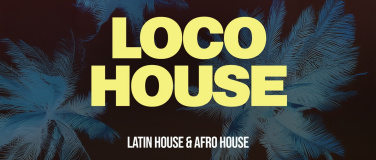 Event-Image for 'LOCO HOUSE@KAUFLEUTEN CLUB ZÜRICH'