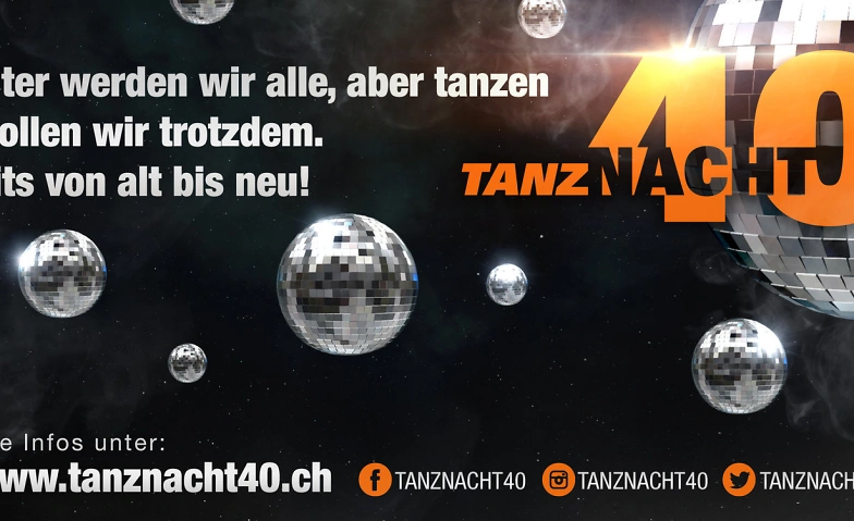 Event-Image for 'Tanznacht40 - Halle 7'