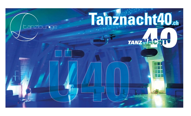 Event-Image for 'Tanznacht40 - Tanzlounge'