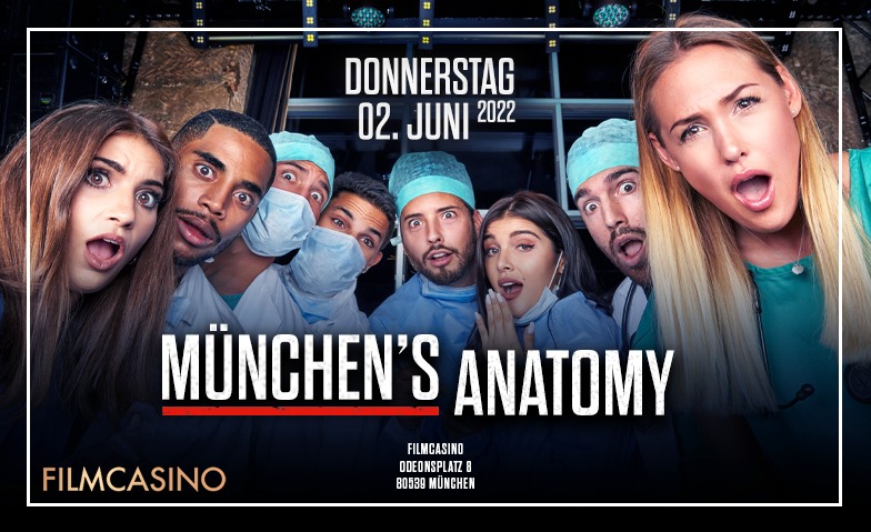 Münchens Anatomy @ Filmcasino Odeonsplatz, Odeonsplatz, 80539 München Tickets