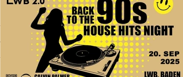 Event-Image for 'BACK TO THE 90s HOUSE HITS NIGHT'