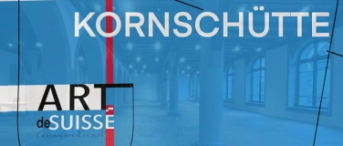 Event-Image for 'ARTdeSUISSE Luzern 2025, Kunstausstellung in der Kornschütte'