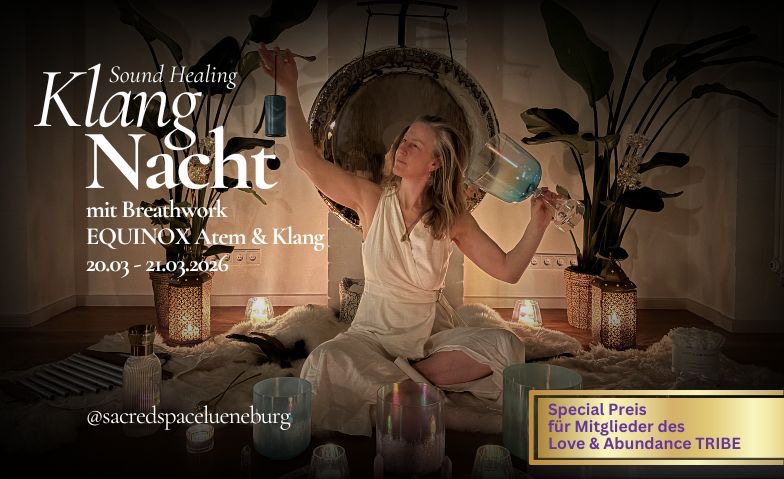 Equinox Klangnacht &ndash; Breathwork &amp; Sound Medicine Journey Billets