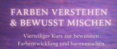 Event-Image for 'Farben verstehen & bewusst mischen &ndash; Malkurs f&uuml;r Erwachsene'