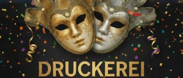 Event-Image for 'Druckerei Maskenball'