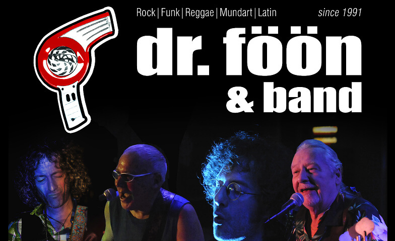 Dr. Föön & Band Kultur & Eventsaal Rössli, Dorfstrasse 15, 3661 Uetendorf Tickets