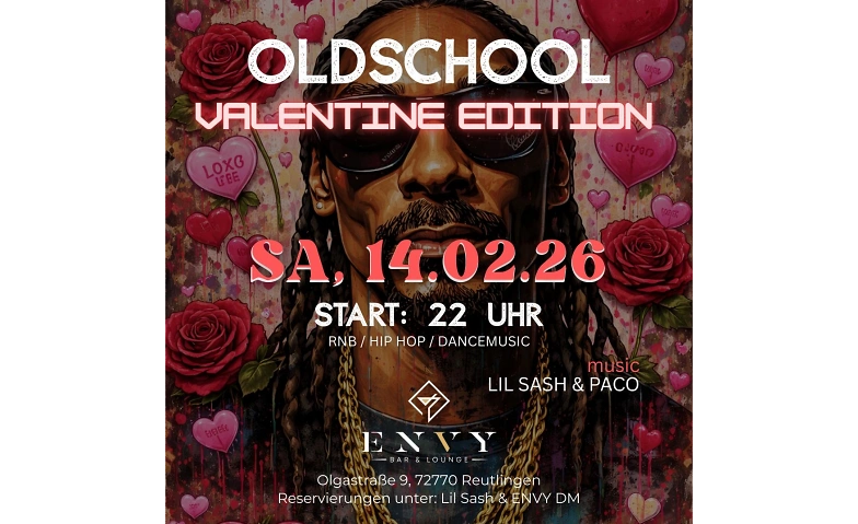 Oldschool Valentine Edition Envy Bar & Lounge, Olgastra&szlig;e 9, 72770 Reutlingen Tickets