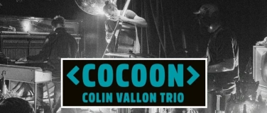 Event-Image for 'COLIN VALLON TRIO &ndash; VOL. 155'