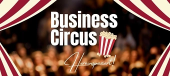 Event organiser of Business Circus - Hereinspaziert!
