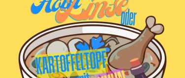 Event-Image for 'HOTEL LINSE oder Kartoffeltopf mit Huhn'