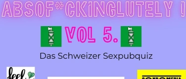 Event-Image for 'Sexpubquiz Absof*ckinglutely St.Gallen Vol. 5!'
