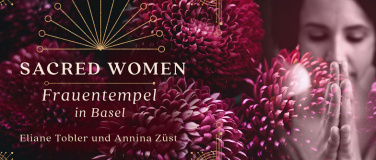 Event-Image for 'Sacred Women Frauentempel in Basel'