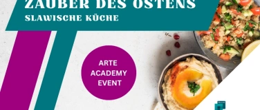 Event-Image for 'Arte Academy Event - Zauber des Ostens'