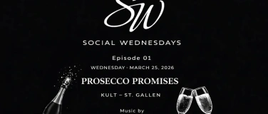 Event-Image for 'Social Wednesdays Episode 01 - Prosecco Promises'