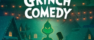 Event-Image for 'Grinch Comedy - Dark Comedy Open Mic'