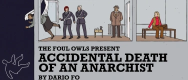 Event-Image for 'Accidental Death of an Anarchist by Dario Fo'