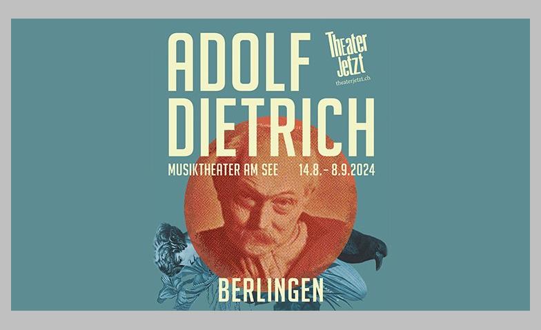 Event-Image for 'Adolf Dietrich - Musiktheater am See'