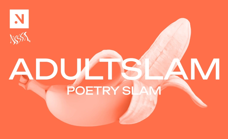 ADULT Slam - Poetry Slam im NOVA. NOVA.Theater, Spitalstrasse 1, 8330 Pfäffikon Billets