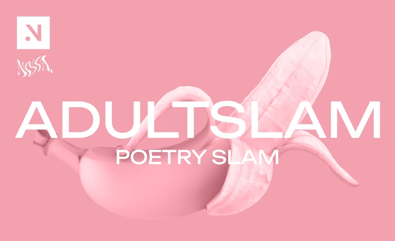 ADULT Slam - Poetry Slam im NOVA. NOVA.Theater, Spitalstrasse 1, 8330 Pfäffikon Tickets
