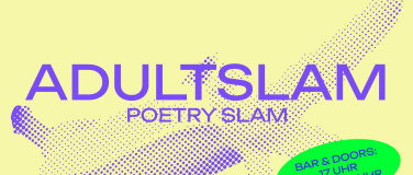Event-Image for 'ADULT Slam - Poetry Slam im NOVA.'