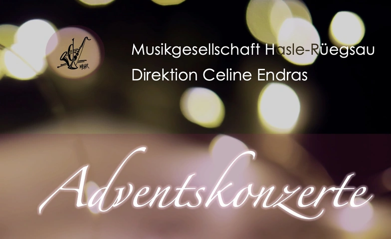 Event-Image for 'Adventskonzerte Musikgesellschaft Hasle-Rüegsau'