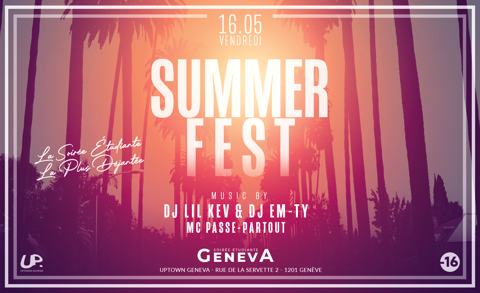 STUDENT PARTY GENEVA - SUMMER FEST Uptown Geneva, Genève Tickets
