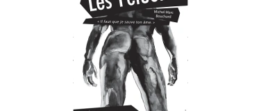 Event-Image for 'Les Feluettes - de Michel-Marc Bouchard (FR)'