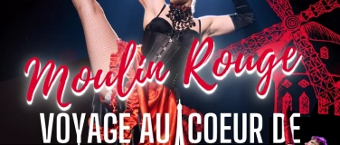 Event-Image for 'Moulin Rouge : Voyage au cœur de Paris'