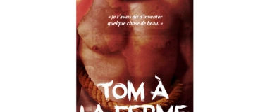 Event-Image for 'Tom à la Ferme - de Michel Marc Bouchard (FR)'