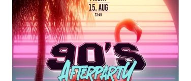 Event-Image for '90s Party (Open Air) - Lets be nostalgic!'