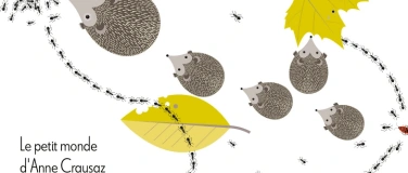 Event-Image for 'Le petit monde d'Anne Crausaz, &agrave; hauteur de fourmis'