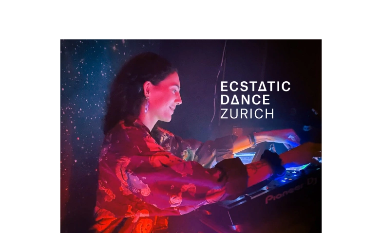 Ecstatic DANCE Zurich with Akra Ondo ${singleEventLocation} Tickets