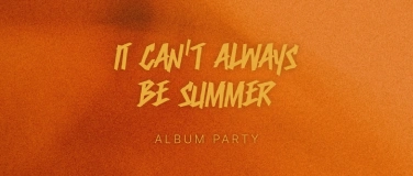 Event-Image for 'Flyon - it cant always be summer'