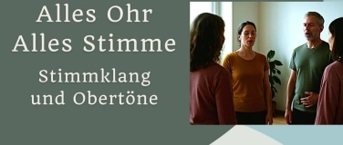 Event-Image for 'Alles Ohr, Alles Stimme: Stimmklang und Obertöne'