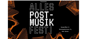 Veranstalter:in von Alles Post- Musikfest! Vol. 2