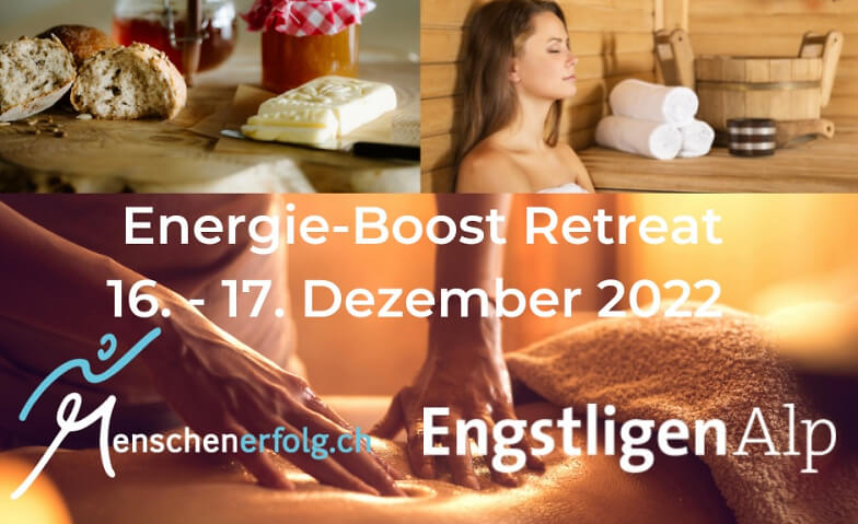 Energie-Boost Retreat Engstligenalp Adelboden | Dorfkern, Dorfstrasse 5, 3715 Adelboden Tickets