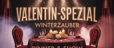 Event-Image for '&laquo;Winterzauber&raquo; Valentin-Spezial'
