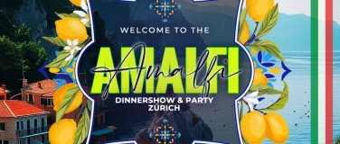 Event-Image for 'AMALFI • DINNERSHOW & PARTY • 06.09.25'