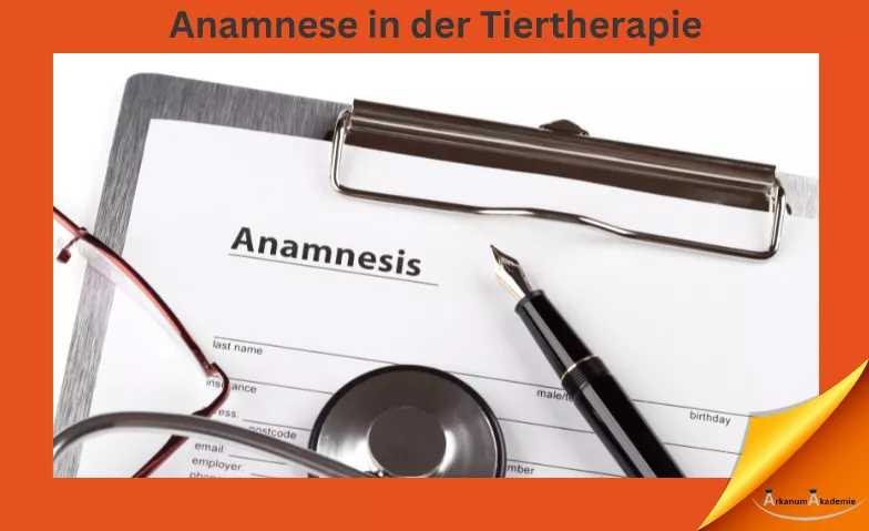Anamnese in der Tiertherapie ArkanumAkademie, Oberrindal 39, 9604 Oberrindal Tickets