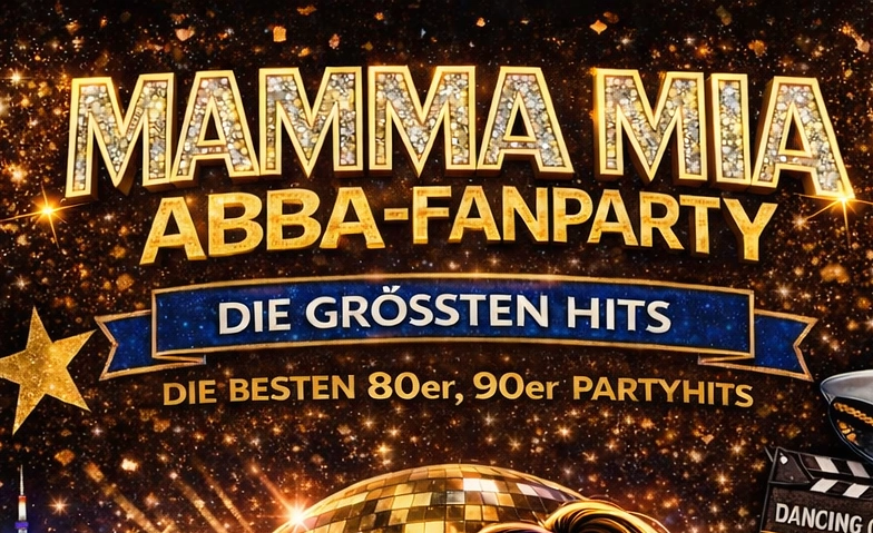 Mamma Mia (ABBA) Mitsing-Party &ndash; Hits, DJ &amp; 70s-Feeling! Billets