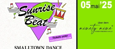 Event-Image for 'Sunrise Beat - SMALLTOWN DANCE'