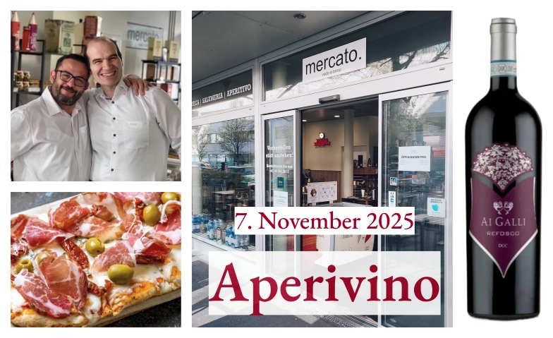 NetWorkingAperivino  - Wein, Apéro & Networking in Dietikon mercato - vado e torno., Neumattstrasse 12, 8953 Dietikon Tickets