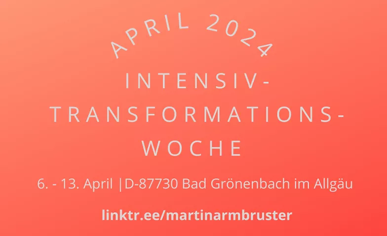 Bad Grönenbach: Intensiv Transformations Woche (04.-11.05.) Ruth Steffny | Goldschmiedemeisterin, Silcherstraße 15, 87730 Bad Grönenbach Tickets