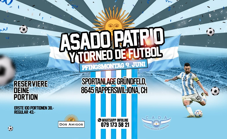 Argentinisches Grillfest / Asado Patrio C.A.D.A, Grünfeldstrasse 8, 8645 Rapperswil-Jona Tickets