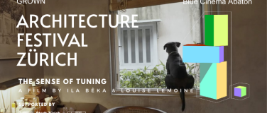 Event-Image for 'Architecture Festival Zürich 2025  - THE SENSE OF TUNING'