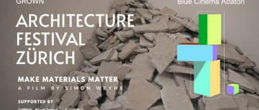 Event-Image for 'Architecture Festival Zürich 2025  - MAKE MATERIALS MATTER'