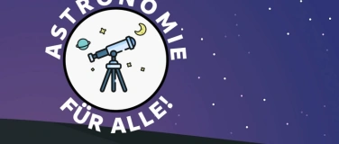 Event-Image for 'Astronomie für Alle: Schwarze Löcher'