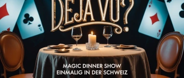 Event-Image for '«Déjà Vu?» All inclusive Dinner-Show'
