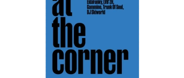 Event-Image for 'At The Corner Vol 2'