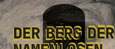 Event-Image for 'Der Berg der Namenlosen - live!'